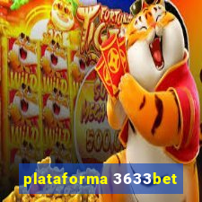 plataforma 3633bet